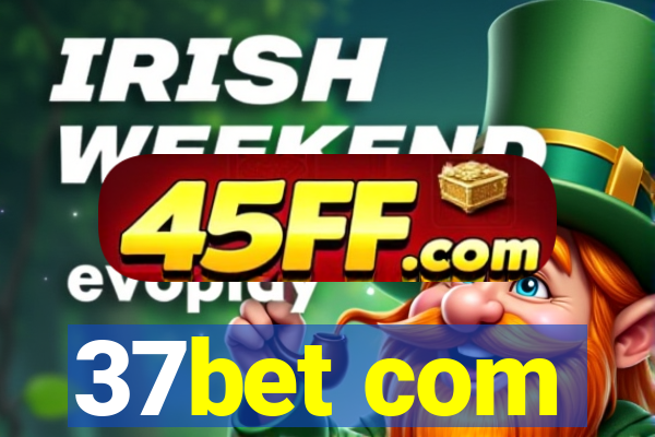 37bet com